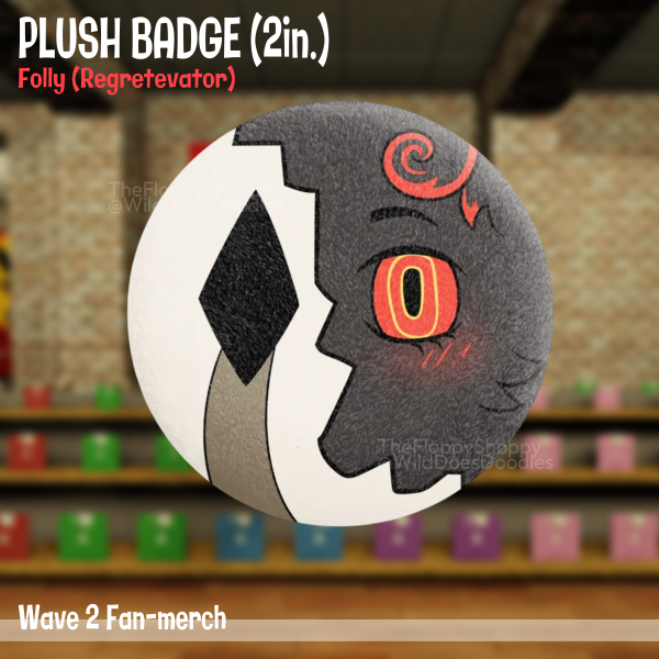 Folly Plush Badge