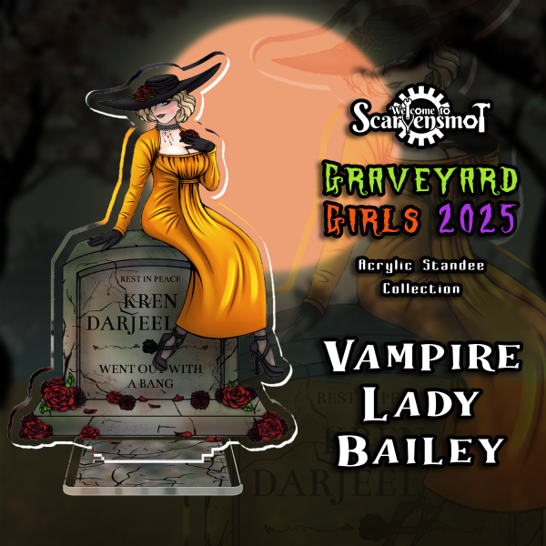 Graveyard Girls 2025 - Vampire Lady Bailey Acrylic Standee