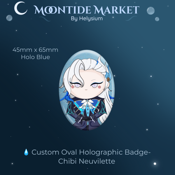 π§ Custom Oval Holographic Badge β Chibi Neuvillette