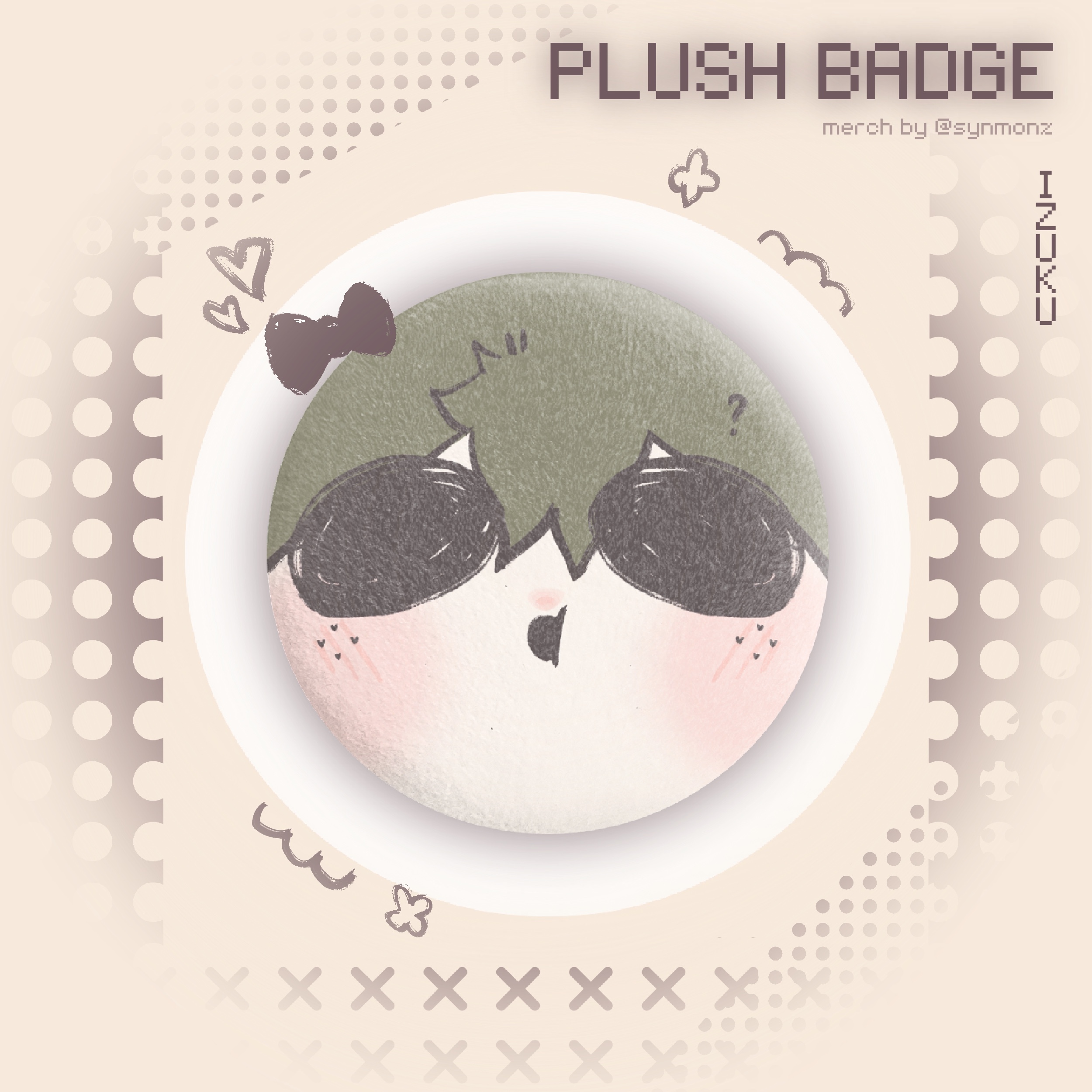 Squish me! : Izuku Plush Badge