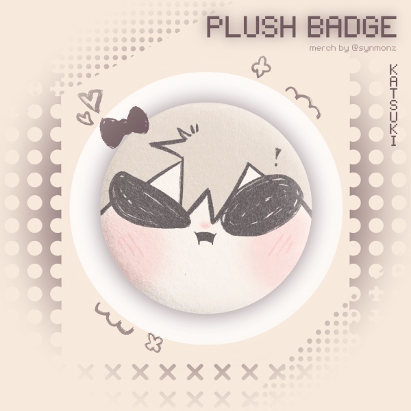 Squish me! : Katsuki Plush Badge