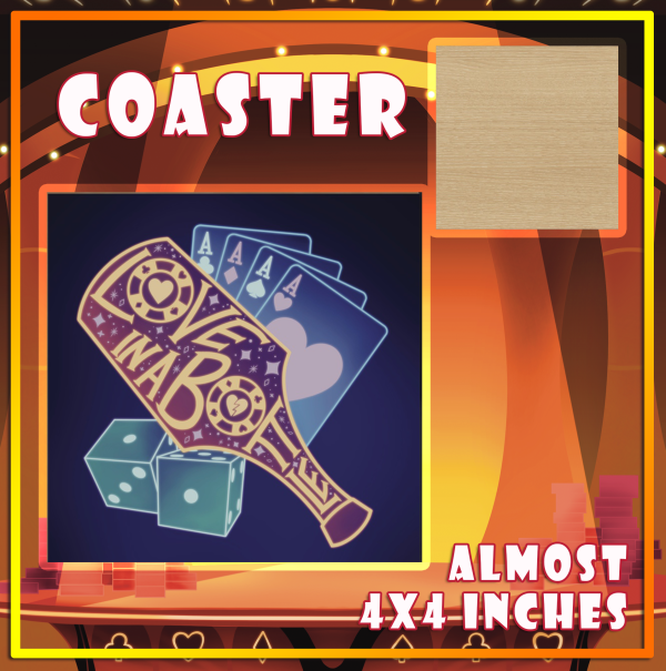 "Love in A Bottle" Husk - Wood Coaster