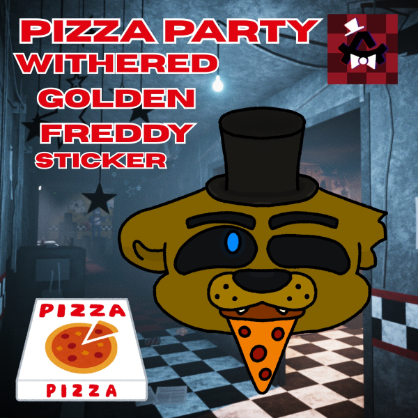 [PIZZA PARTY] Golden Freddy Sticker