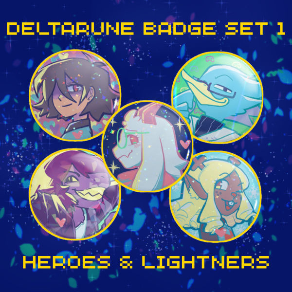 Deltarune Badge Set - Heroes and Lightners