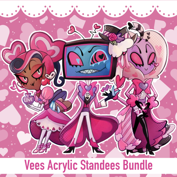Vees Actylic Standees Bundle