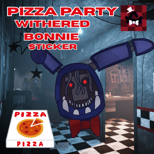 [PIZZA PARTY] Withered Bonnie (sticker)