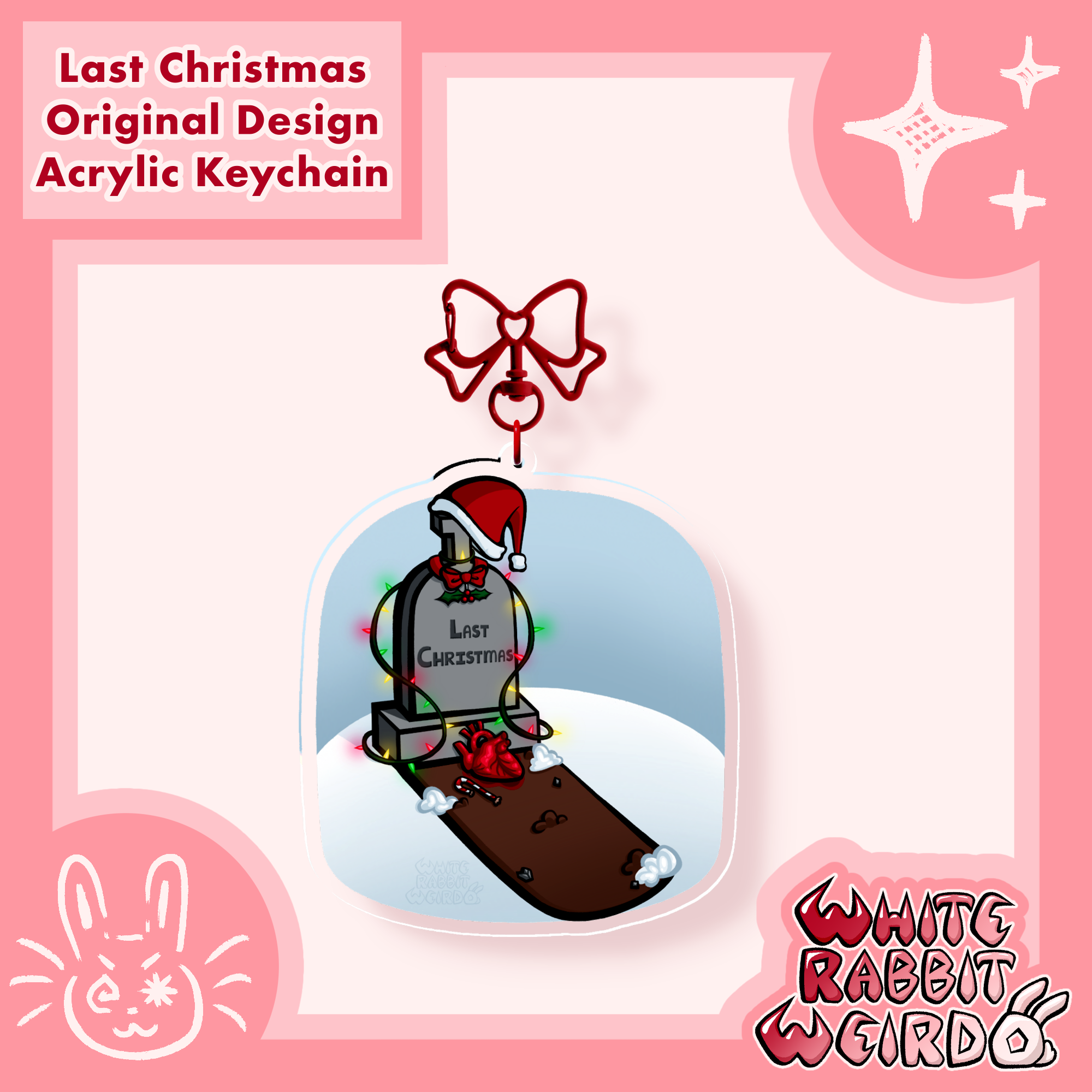 Last Christmas - Acrylic Keychain