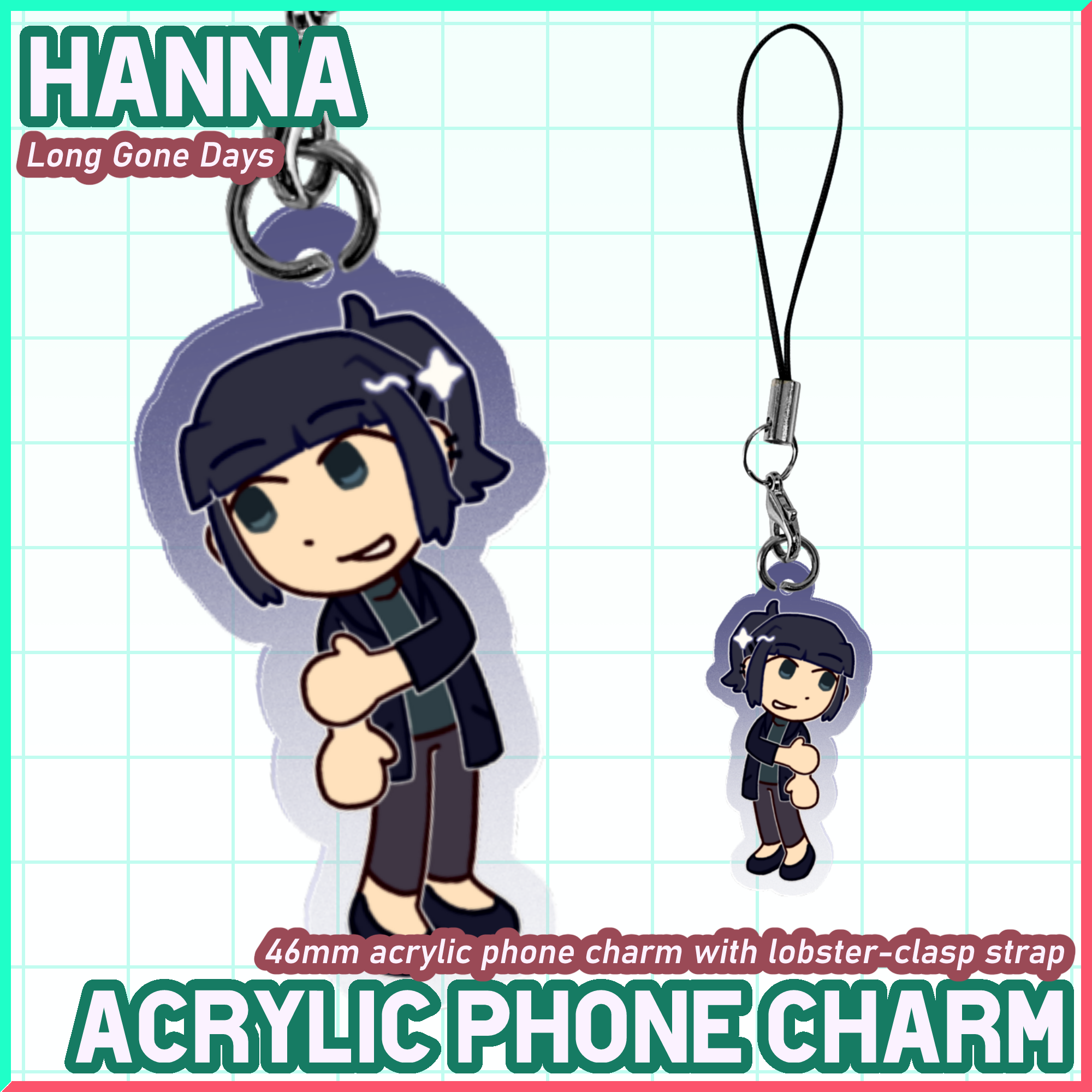 Hanna - Acrylic Phone Charm [Long Gone Days]