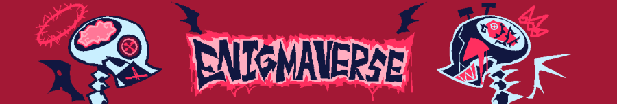 Under the Enigmatic bloody sky-In this dark, and cornered store, you can buy official merch featuring characters from the Enigmaverse, as well as fan merch featuring some of ENI's favorite characters from other media. And they might just get bloody?!