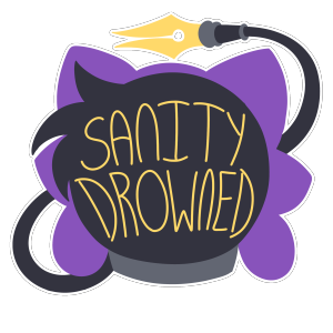Sanity Drowned