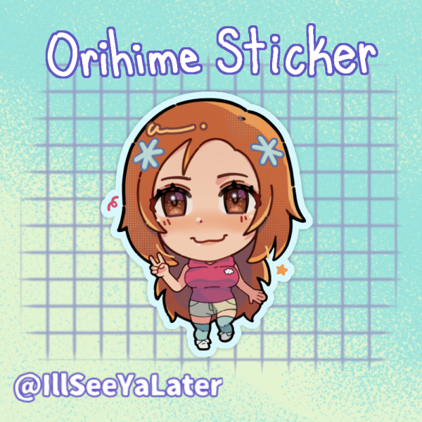 [Bleach] Orihime Sticker