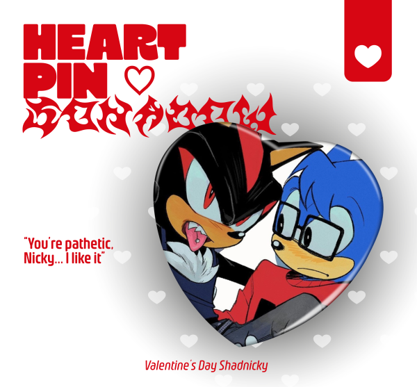 My rude valentine ♡ Shadnicky | Heart-shaped pin