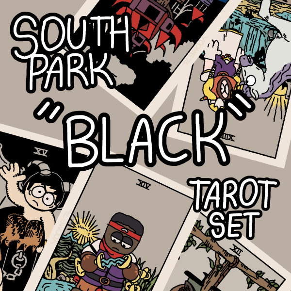 South Park Tarot Set (BLACK)