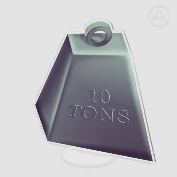 Standing Ten Ton Weight - Random Collab