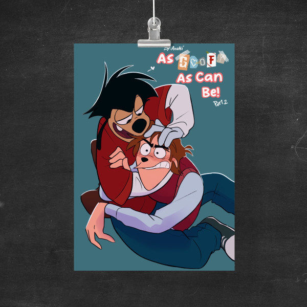 Poster "As Goofy As Can Be (Part 2)"