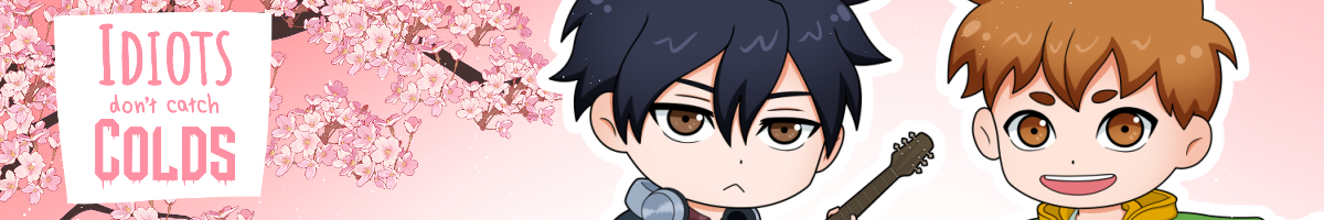 Aina Palm-Hello and welcome!
Here you can buy merch for my webcomic "Idiots Don't Catch Colds". Feel free to browse around and hope you find something to your liking. :)