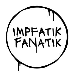 Impfatik Fanatik