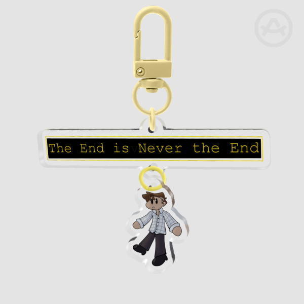 The End is Never the End Keychain