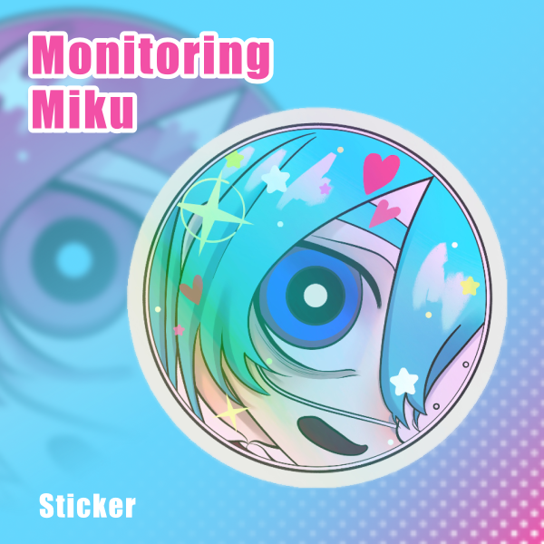 Monitoring Miku Clear Vinyl Die Cut Stickers
