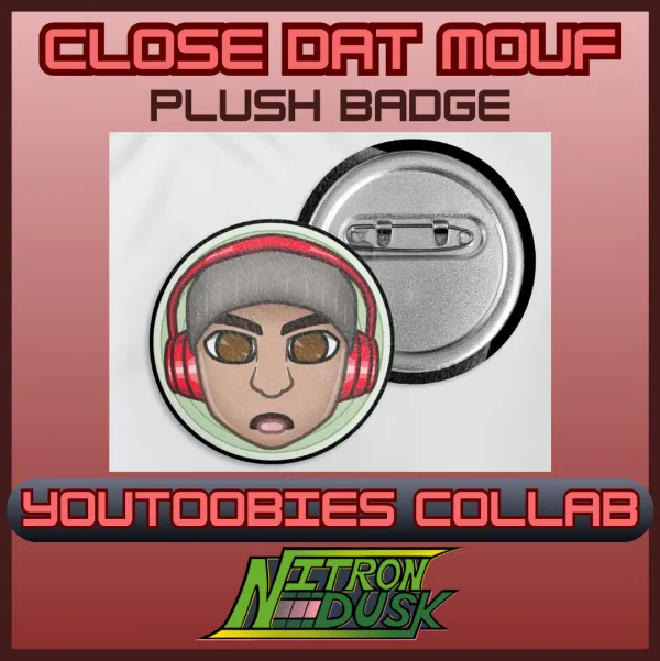 Close Dat Mouf - Dashie Fanmerch - Plush Badges