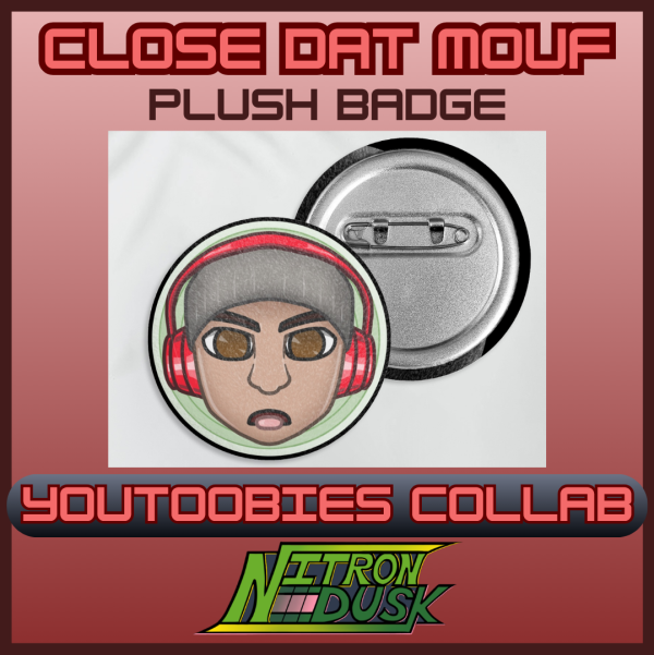 Close Dat Mouf - Dashie Fanmerch - Plush Badges