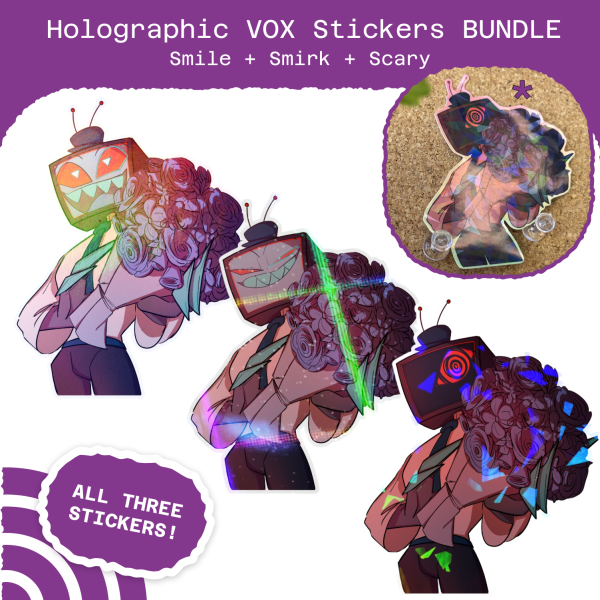 Vox Bouquet SMILE + SMIRK + SCARY - Holo Sticker BUNDLE