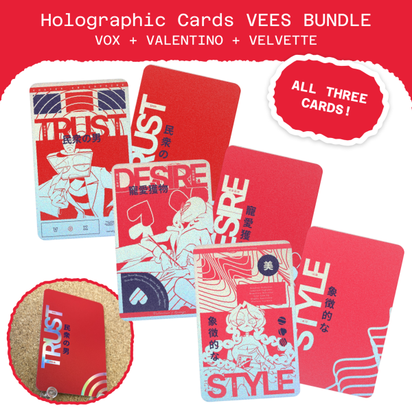 Vees TRUST + DESIRE + STYLE - Holo card BUNDLE