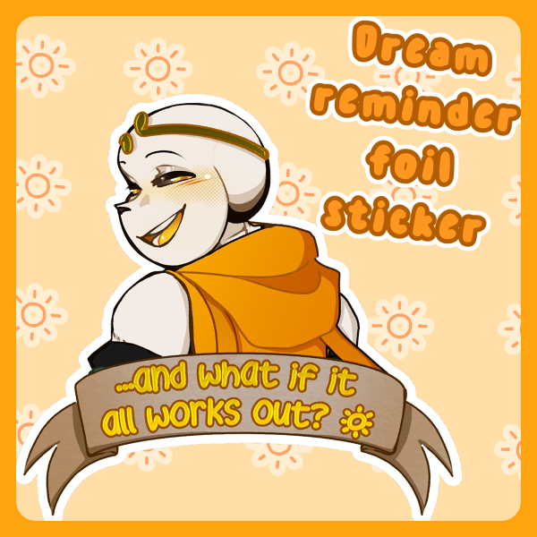 Dream Reminder Foil Sticker
