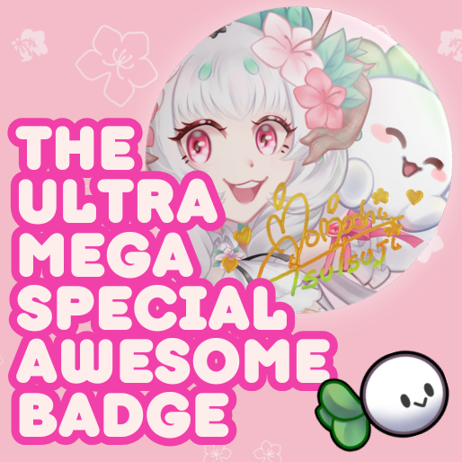 Momochi Tsutsuji Ultra Mega Special Awesome Badge