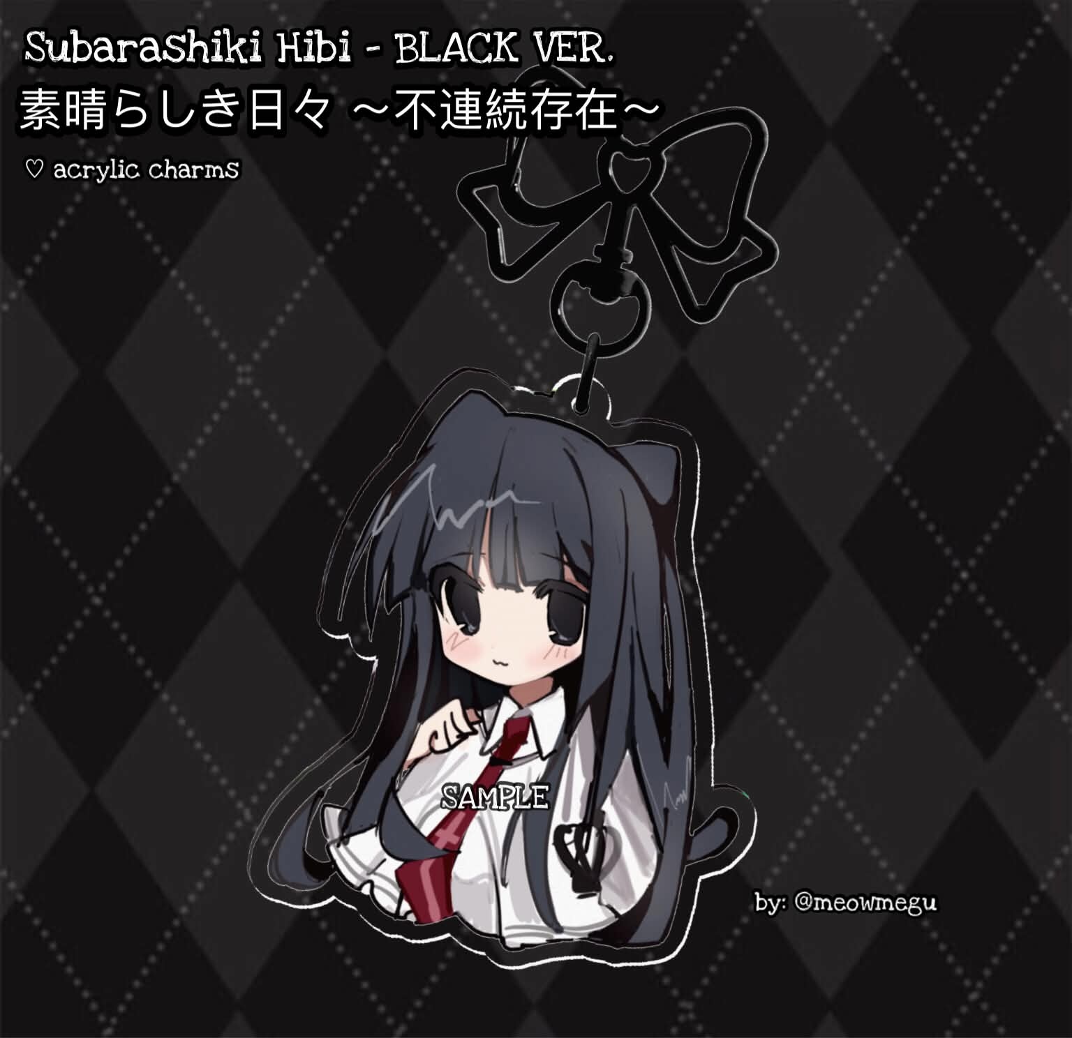 ♡ Zakuro Takashima BLACK VER. - Subarashiki Hibi  素晴らしき日々 - Acrylic Charm - by: meowmegu ♡