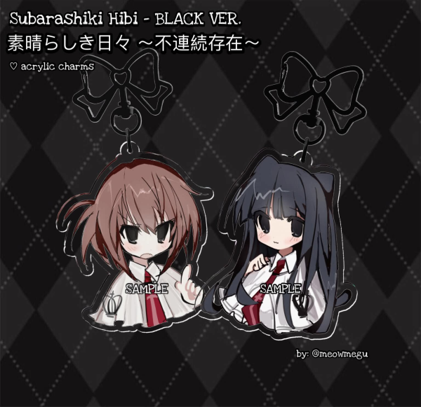 ♡  - Subarashiki Hibi Bundle  BLACK VER. -  素晴らしき日々 - Acrylic Charm - by: meowmegu ♡