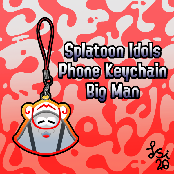 Splatoon Idols Phone Keychain | Big Man