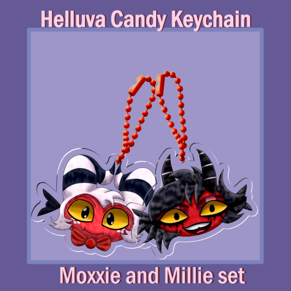 Candy Moxxie and Millie Keychain Set