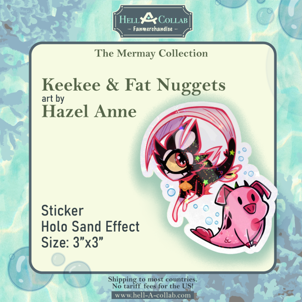 Keekee & Fat Nuggets Sticker Hellacollab Mermay Collection