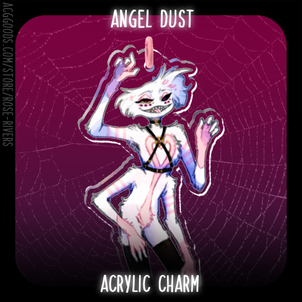 Angel Dust Acrylic Charm (Fullbody)