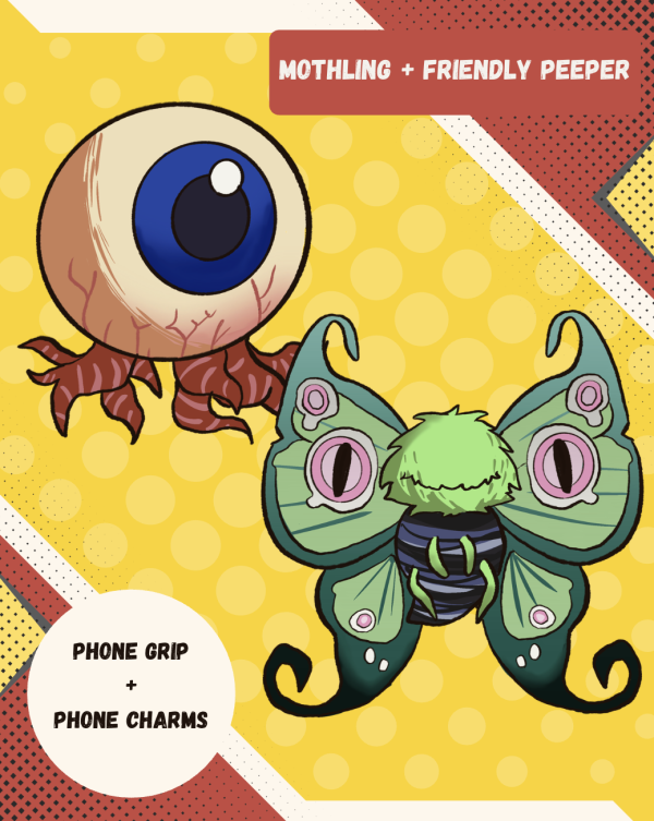Mothling and Friendly Peeper Phone Charm +Gripper