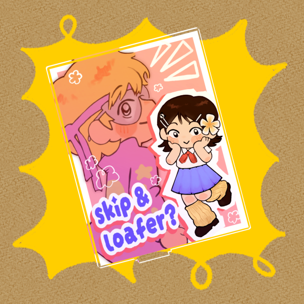 Skip and Loafer? Acrylic Standee