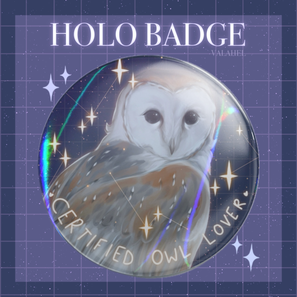 Certified Owl Lover | Barn Owl | Holographic Badge