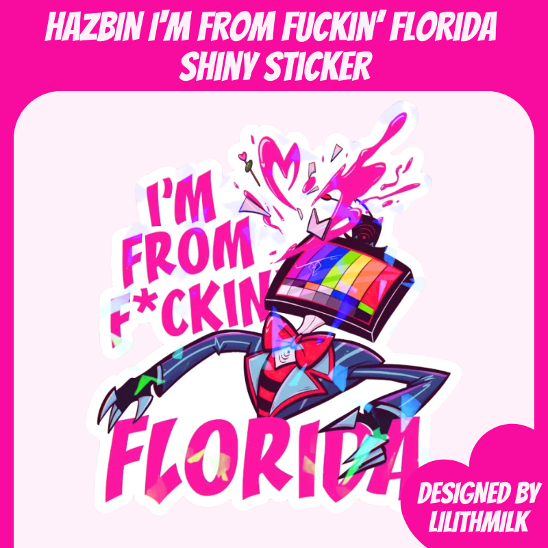 Hazbin Hotel Vox Val From Florida Shiny Sticker