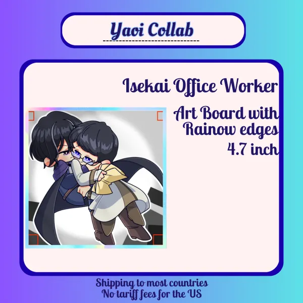Isekai Office Worker || 4.7inch Art Board || Yaoi Collab