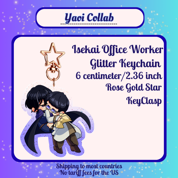 Isekai Office Worker || 6cm Glitter Keychain || Yaoi Collab