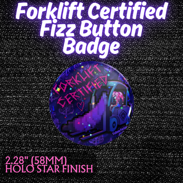 Forklift Certified Fizz Holo Star Button