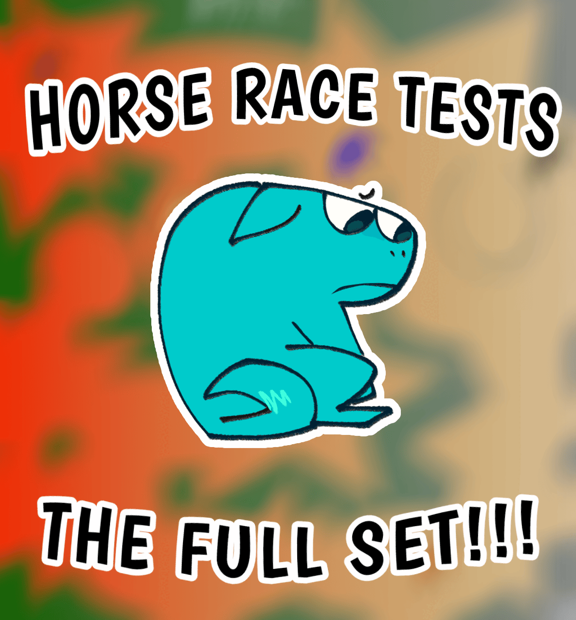 HORSE RACE TESTS SET 2