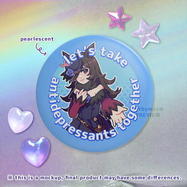 Rice Shower - Let's Take Antidepressants Together Button Pin 【 Umamusume 】