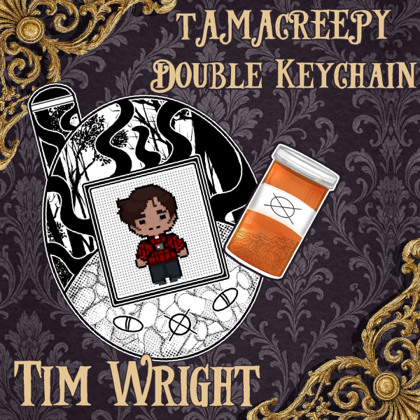 Tim Wright | TamaCreepy Keychain