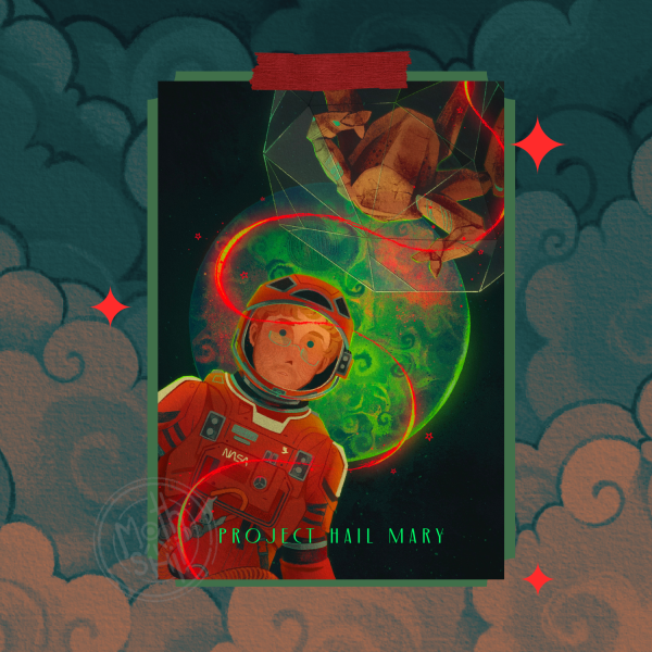 Project Hail Mary ✦ Poster Printing
