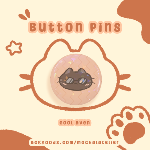 Aven Cat Button Pins - Cool
