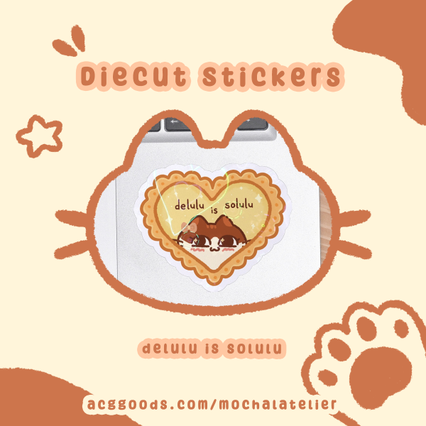 Delulu is Solulu - Holo Heart Die Cut Stickers