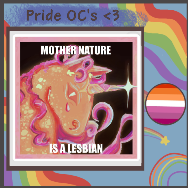 Sunspeck | Mother Nature is a lesbian - lesbian Pride Unicorn OC Die Cut Sticker