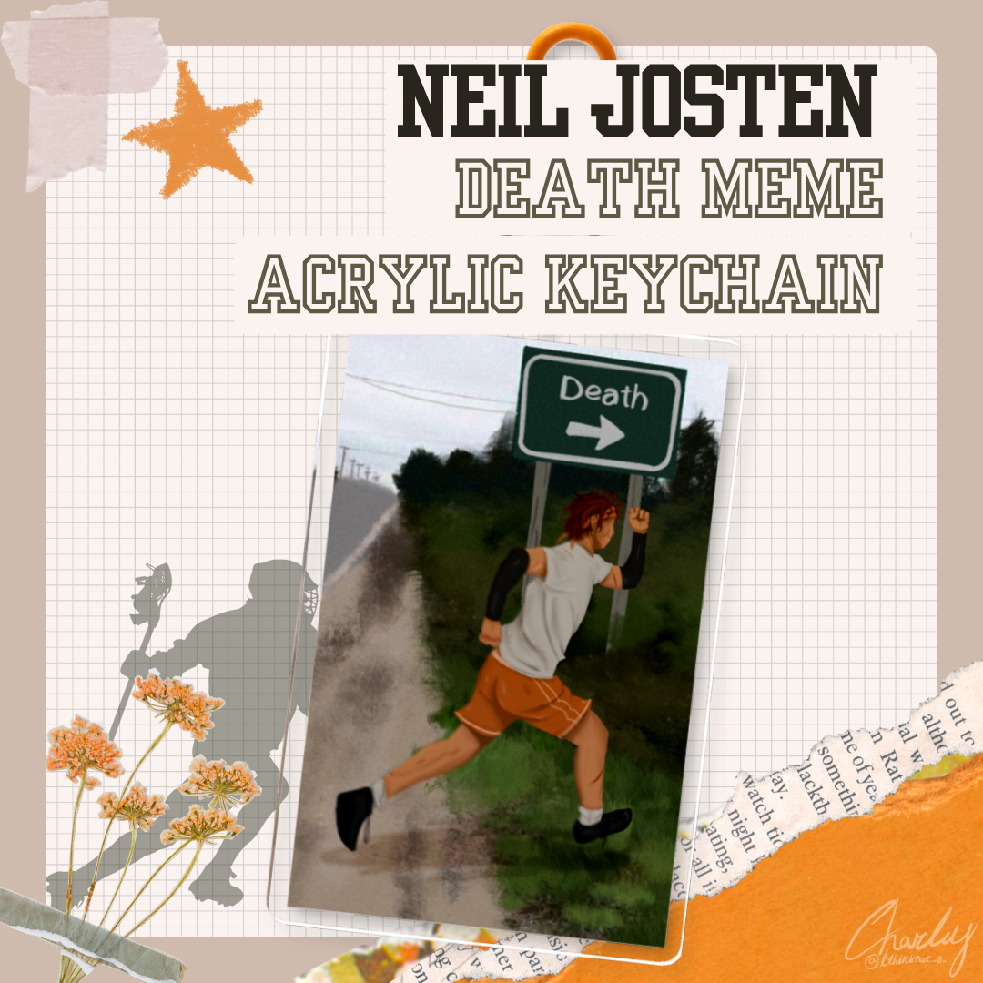 Neil Josten Death Meme Acrylic Keychain